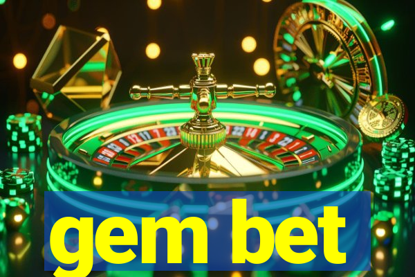 gem bet